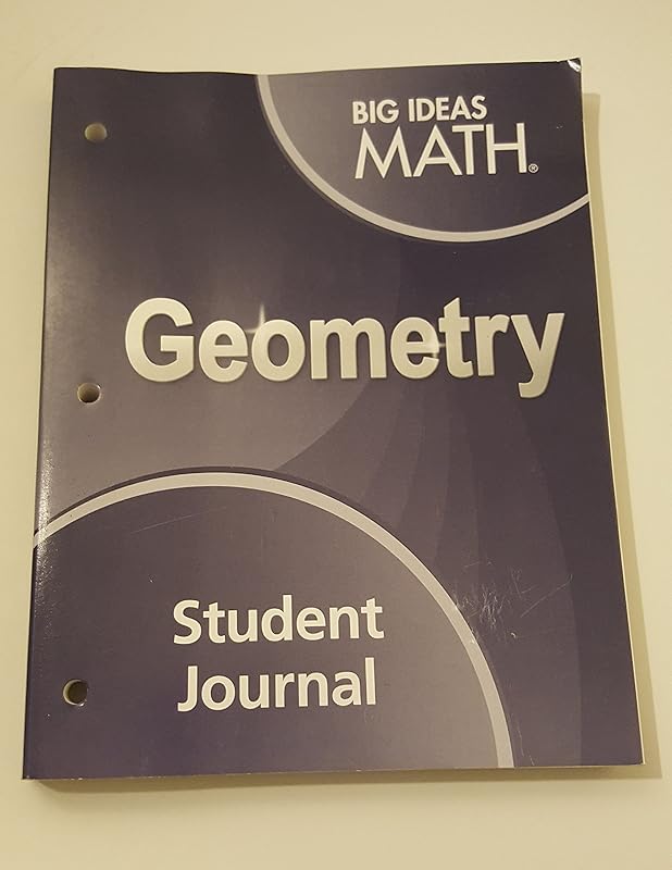 Big Ideas Math: Geometry Student Journal by HOUGHTON MIFFLIN HARCOURT