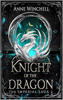 Knight of the Dragon (The Imperial Saga Book 2)
