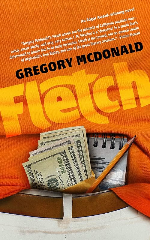 Fletch (The Fletch Mysteries Book 1) by Gregory McDonald