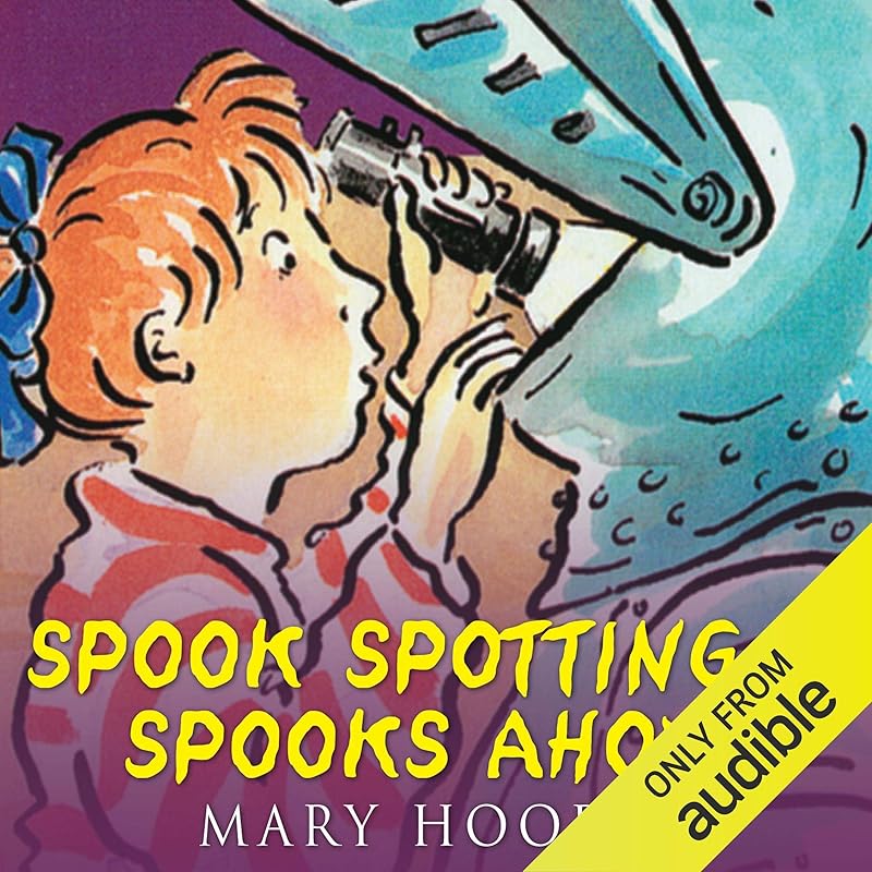 Spook Spotting & Spooks Ahoy! by Mary Hooper
