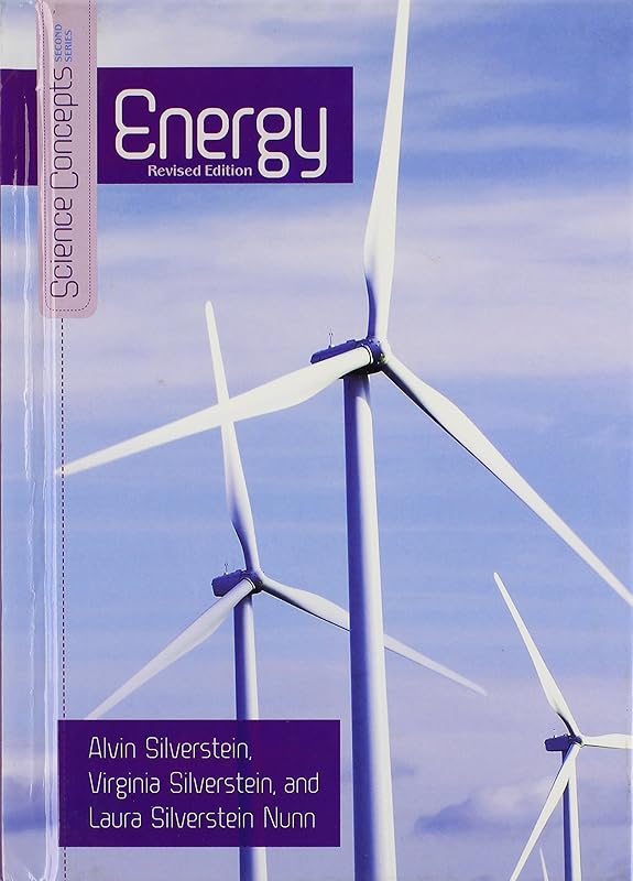 Energy (Science Concepts, Second Series) by Alvin Silverstein