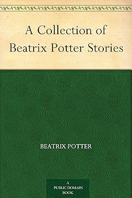 A Collection of Beatrix Potter Stories