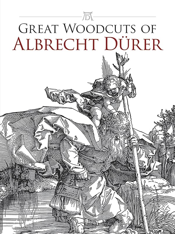 Great Woodcuts of Albrecht Durer: 94 Illustrations (Dover Fine Art, History of Art) by Albrecht Durer