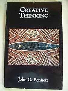 Creative Thinking by John G. Bennett