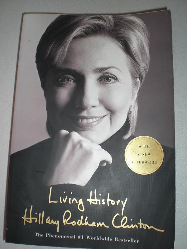 Living History by Hillary Rodham Clinton