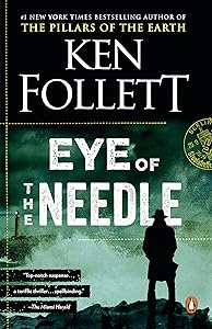Eye of the Needle: A Novel