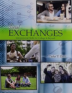 Social Exchanges: Interpersonal Skills for College and Beyond by Tasha Davis