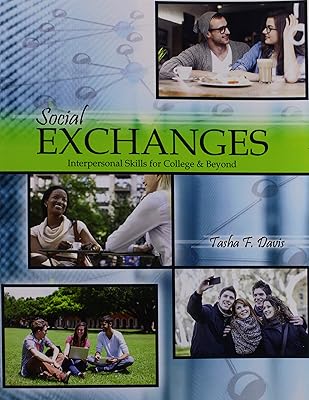 Social Exchanges: Interpersonal Skills for College and Beyond