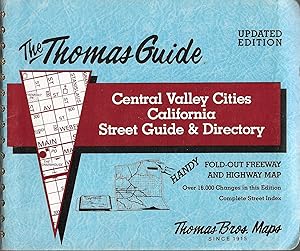 Central Valley cities, California, street guide and directory (Thomas Guides (Maps))