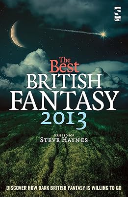 The Best British Fantasy 2013