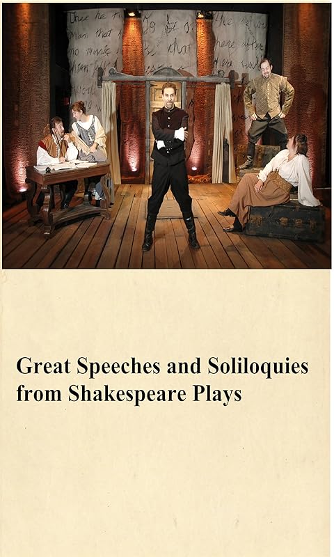 Great Speeches and Soliloquies from Shakespeare Plays by William Shakespeare