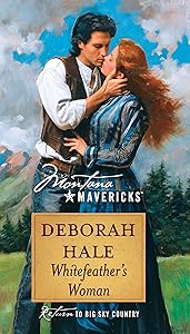 Whitefeather's Woman (Montana Mavericks, 44)