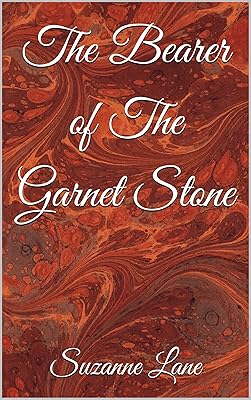 The Bearer of The Garnet Stone
