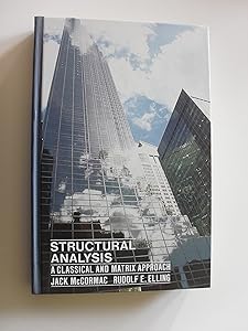 Structural Analysis: A Classical and Matrix Approach by Jack McCormac