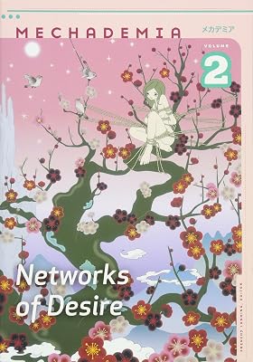 Mechademia 2: Networks of Desire
