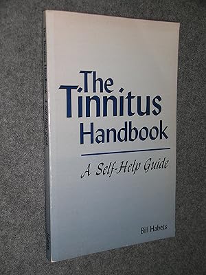 The Tinnitus Handbook : A Self Help Guide
