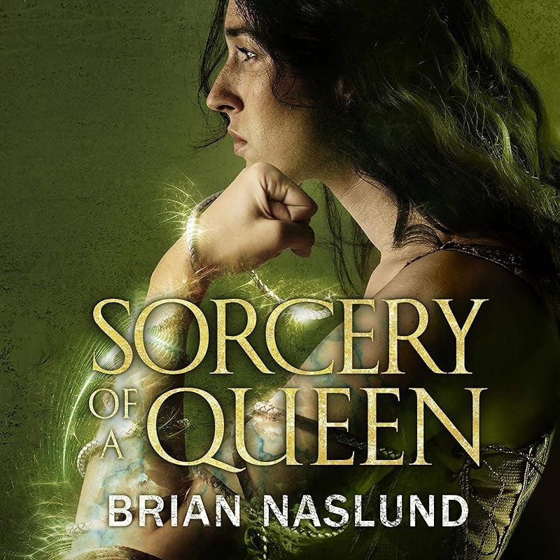 Sorcery of a Queen: Dragons of Terra, Book 2 by Brian Naslund