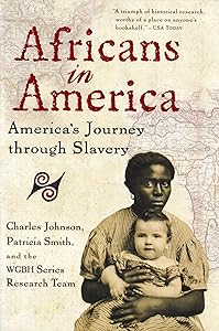 Africans in America: America's Journey through Slavery