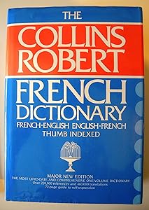 Collins Robert French-English English French Dictionary/Indexed (English and French Edition) by Beryl T. Atkins