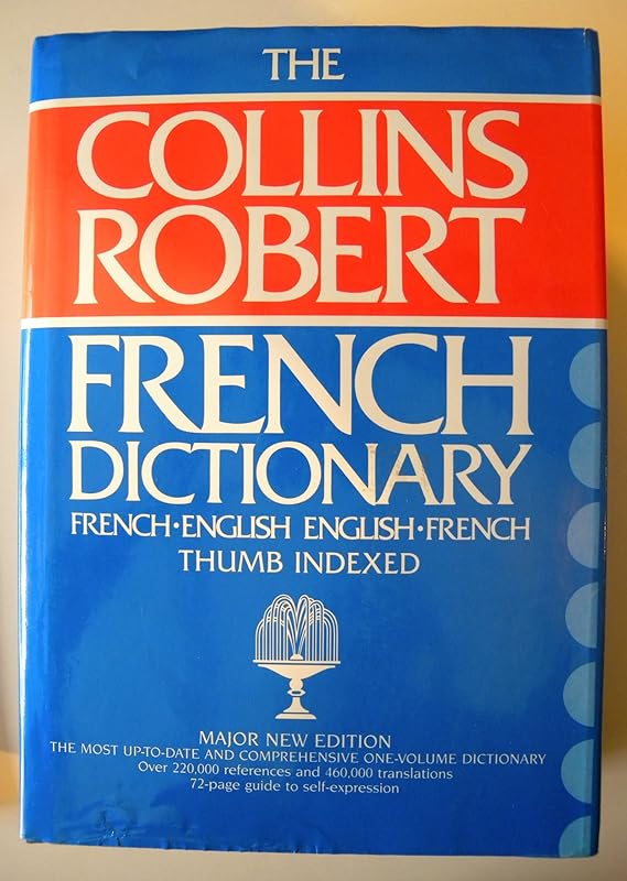 Collins Robert French-English English French Dictionary/Indexed (English and French Edition) by Beryl T. Atkins