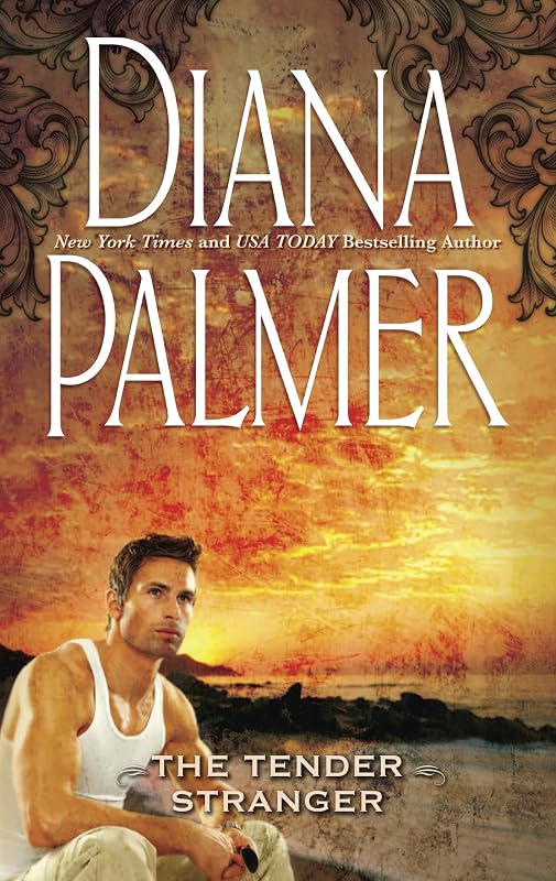 Tender Stranger (Soldiers Of Fortune Book 2) by Diana Palmer