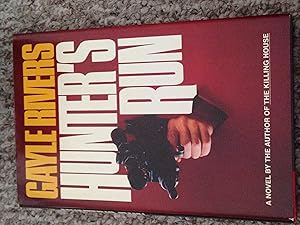 Hunter's Run by Gayle Rivers