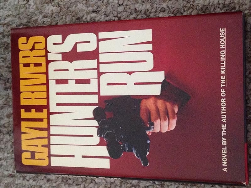 Hunter's Run by Gayle Rivers
