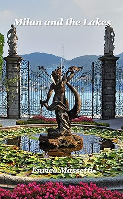 Milan and the Lakes