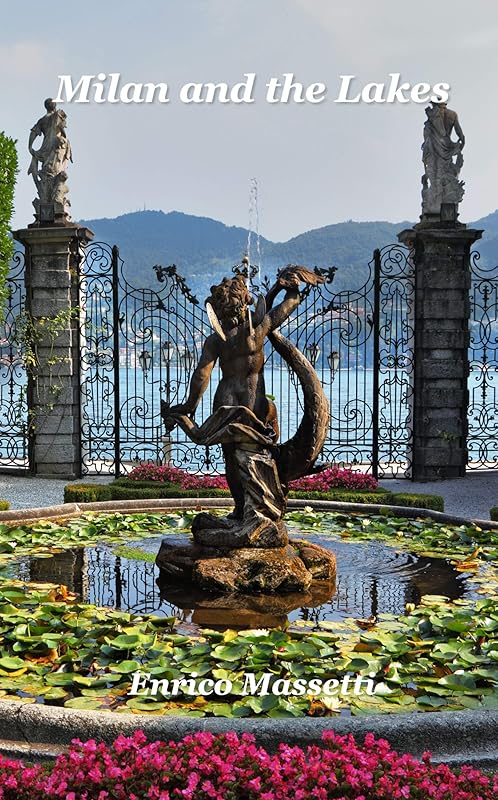 Milan and the Lakes by Enrico Massetti