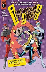 Impossible Jones #1 by Karl Kesel