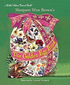 The Golden Egg Book (Little Golden Board Books)