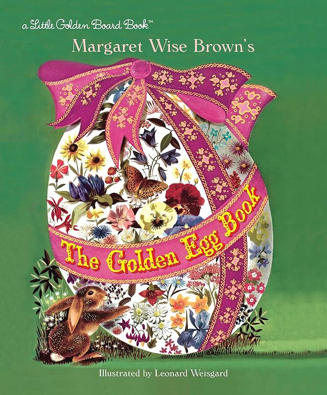 The Golden Egg Book (Little Golden Board Books) by Golden Books
