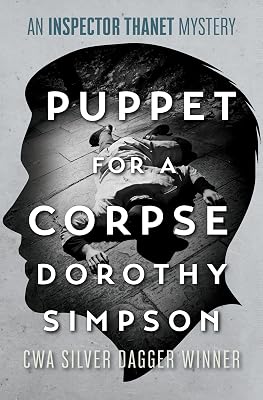 Puppet for a Corpse (The Inspector Thanet Mysteries)