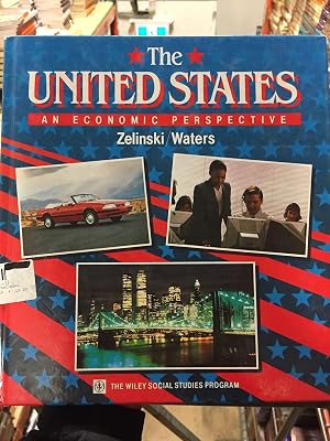 Zelinski: the United States : an Economic Perspec Tive