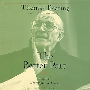The Better Part: Stages of Contemplative Living