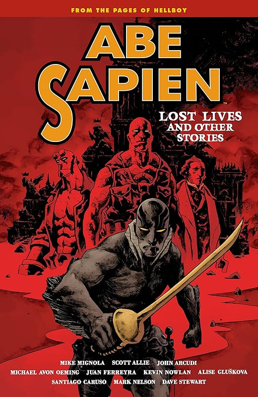 Abe Sapien Volume 9 by Mike Mignola