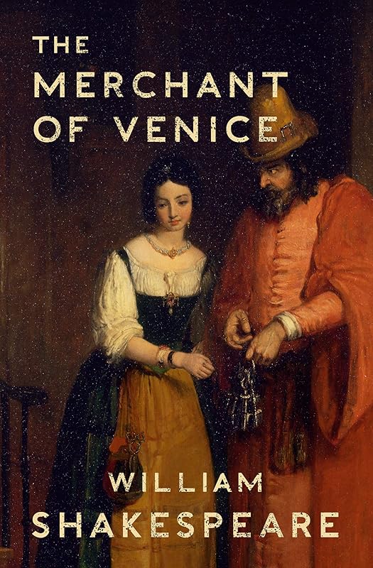 The Merchant of Venice by William Shakespeare