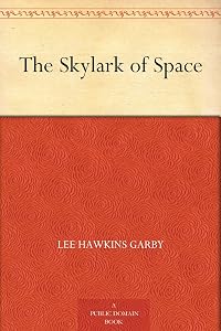The Skylark of Space
