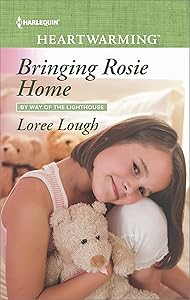 Bringing Rosie Home: A Clean Romance (By Way of the Lighthouse Book 2) by Loree Lough