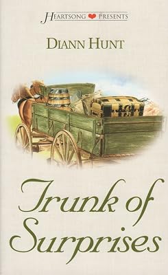 Trunk of Surprises (Heartsong Presents #507)