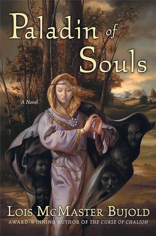 Paladin of Souls: A Novel (Chalion Book 2) by Lois McMaster Bujold