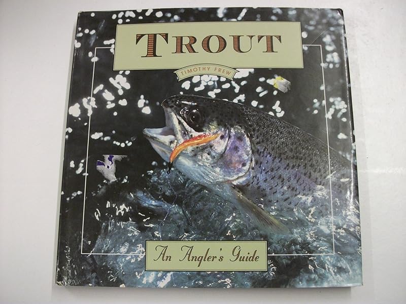 Trout (Angler's Guides) by Tim Frew