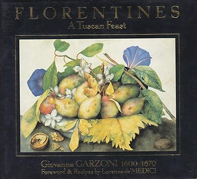 Florentines: A Tuscan Feast