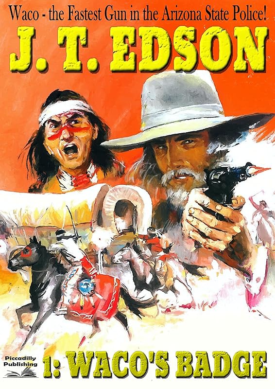 Waco's Badge (A Waco Western Book 1) by J. T. Edson