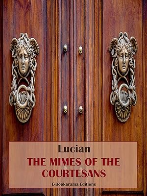 The Mimes of the Courtesans