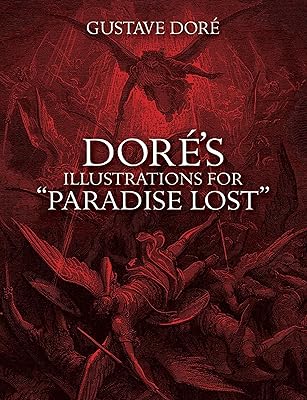 Dore's Illustrations for "Paradise Lost" (Dover Pictorial Archives)
