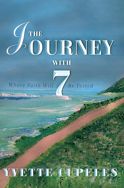 The Journey With 7 by Yvette Cupeles