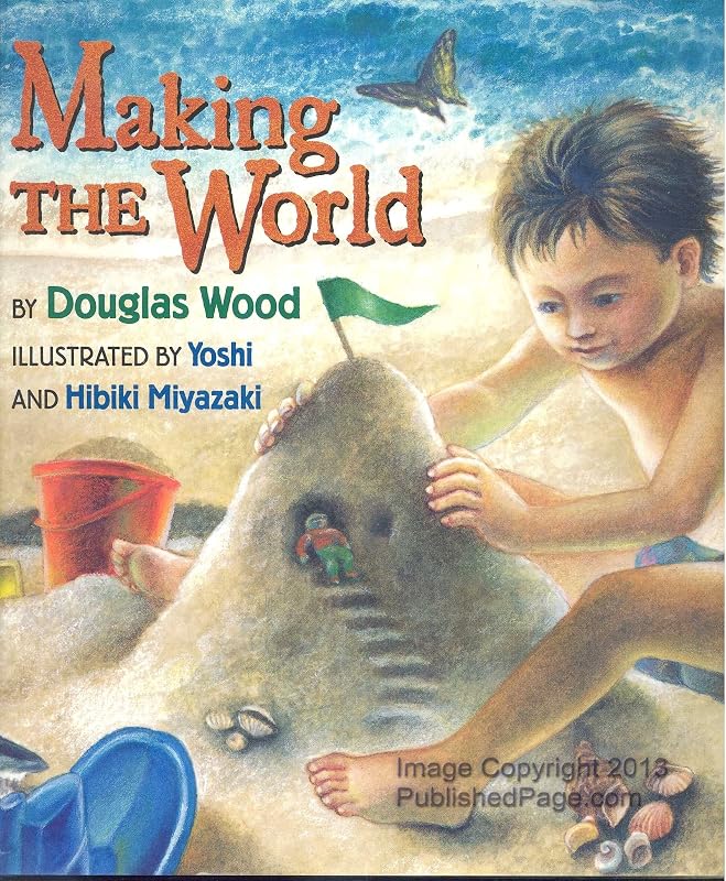Making The World by Douglas Wood