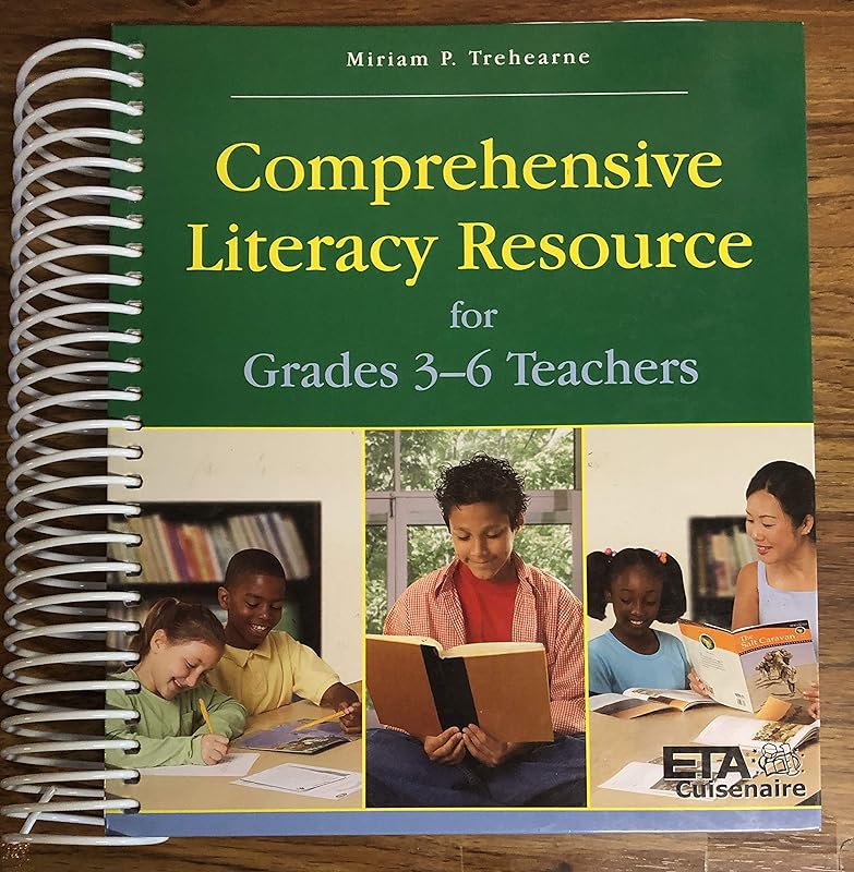 Comprehensive Literacy Resource for Grades 3-6 Teachers by unknown author
