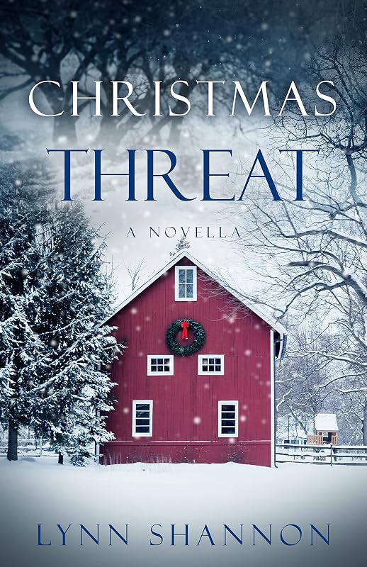 Christmas Threat: Christian Romantic Suspense (Hazardous Holiday Book 2) by Lynn Shannon